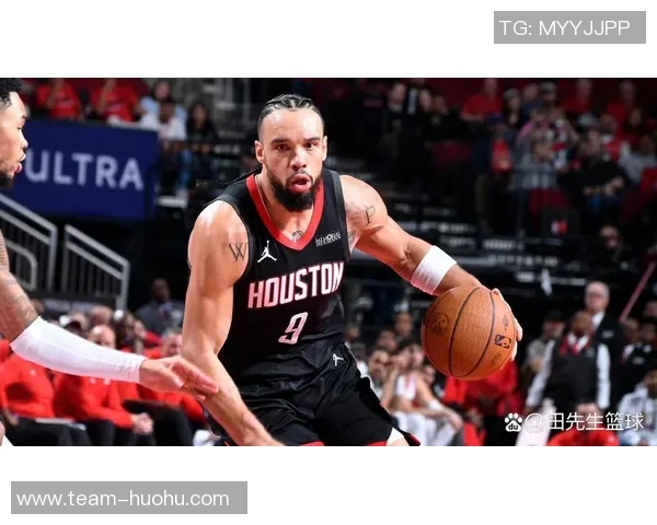 丹纽尔豪斯回顾火箭生涯训练提升信任感与球队默契